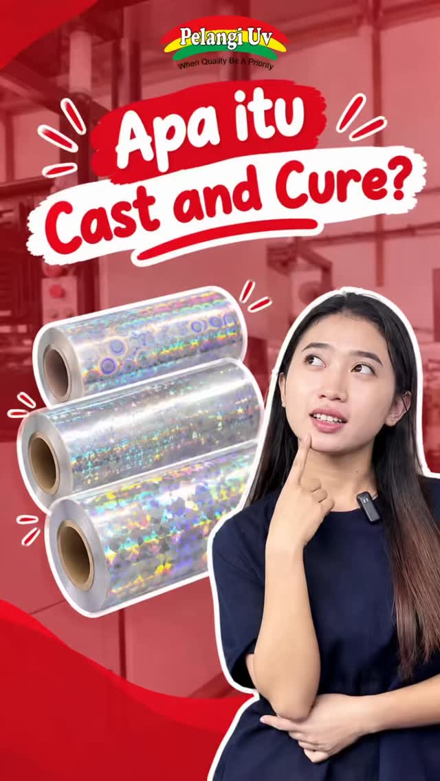 Apa Itu Cast & Cure? (Finishing Micro Emboss Hologram)